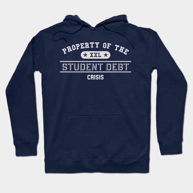 Property of Student Debt Hoodie by karutees
